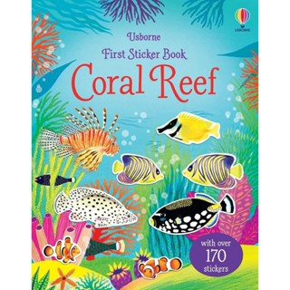 NEW! หนังสืออังกฤษ First Sticker Book Coral reef (First Sticker Books) [Paperback]