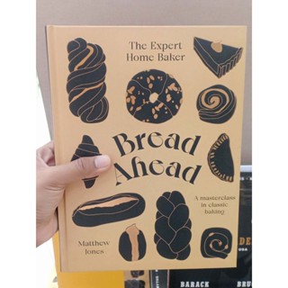 NEW! หนังสืออังกฤษ Bread Ahead: the Expert Home Baker : A Masterclass in Classic Baking [Hardcover]