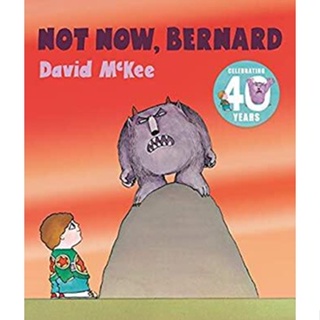 NEW! หนังสืออังกฤษ Not Now, Bernard [Paperback]