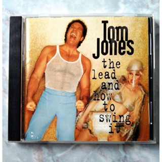 💿 CD TOM JONES : THE LEAD AND HOW TO SWING IT