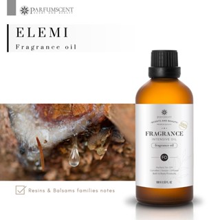 PARFUMSCENT หัวน้ำหอม Elemi Fragrance Oil FOC07312