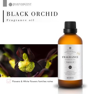 PARFUMSCENT หัวน้ำหอม Black Orchid fragrance oil FOG5076994