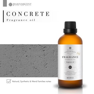 PARFUMSCENT หัวน้ำหอม Concrete fragrance oil FOC507235