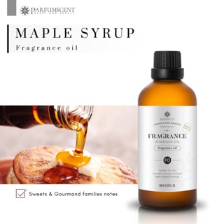 PARFUMSCENT หัวน้ำหอม Maple Syrup Fragrance Oil FOC507224