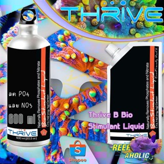 Thrive b Bio-Stimulant Bottle 20.3oz สารลดฟอสเฟตและไนเตรท