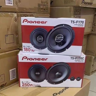 ❐ใหม่ Pioneer ts-f170C ชุดแกนร่วม แตรผู้บุกเบิก ชุดแกนร่วม 170 ชุดแกนร่วม