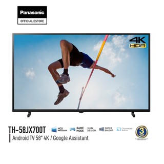 Panasonic LED TV TH-58JX700T 4K TV ทีวี 58 นิ้ว Android TV Google Assistant Dolby Vision Chromecast แอนดรอยด์ทีวี