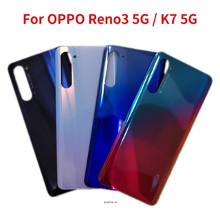 ฝาครอบแบตเตอรี่ด้านหลัง แบบเปลี่ยน สําหรับ Oppo Reno3 5G K7 5G PCHM30 PDCM00 A001OP