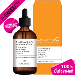 [Exclusive] ROYAL BEAUTY - Nanowhite Vit C Booster-Intensive (100 ml.) เซรั่มบำรุงผิว