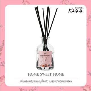 Malissa Kiss มาลิสสา คิส Perfume Reed Diffuser ก้านไม้หอม ผ่อนคลาย ขนาด 100 ml. กลิ่น Home Sweet Home