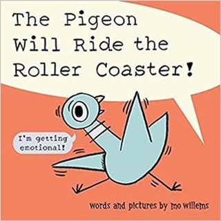 NEW! หนังสืออังกฤษ The Pigeon Will Ride the Roller Coaster (UK) [Paperback]