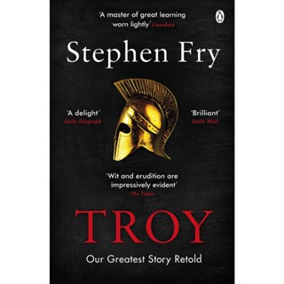 NEW! หนังสืออังกฤษ Troy : Our Greatest Story Retold (Stephen Frys Greek Myths) [Paperback]