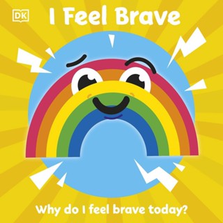 NEW! หนังสืออังกฤษ I Feel Brave (First Emotions) (Board Book) [Hardcover]