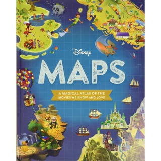 NEW! หนังสืออังกฤษ Disney Maps : A Magical Atlas of the Movies We Know and Love [Hardcover]