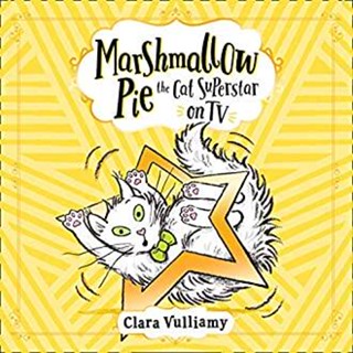 NEW! หนังสืออังกฤษ Marshmallow Pie the Cat Superstar on Tv ( Marshmallow Pie The Cat Superstar 2 ) [Paperback]