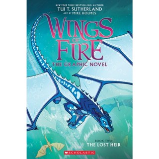 NEW! หนังสืออังกฤษ The Lost Heir (Wings of Fire Graphic Novel #2) (Wings of Fire) [Paperback]