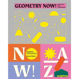 NEW! หนังสืออังกฤษ Geometry Now! : Designing for Tomorrow