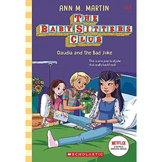 NEW! หนังสืออังกฤษ Claudia and the Bad Joke (the Baby-Sitters Club #19) (Baby-sitters Club) [Paperback]