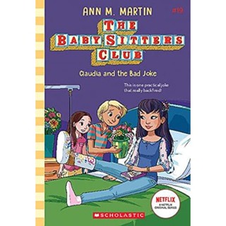 NEW! หนังสืออังกฤษ Claudia and the Bad Joke (the Baby-Sitters Club #19) (Baby-sitters Club) [Paperback]