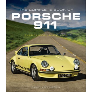 NEW! หนังสืออังกฤษ The Complete Book of Porsche 911 : Every Model since 1964 (Complete Book Series) [Hardcover]