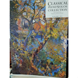 CLASSICAL PIANO SOLOS COLLECTION VOLUME TEN (MSL)9780711944992