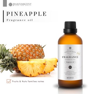 PARFUMSCENT หัวน้ำหอม Pineapple Fragrance Oil FOC507257