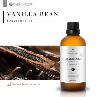 PARFUMSCENT หัวน้ำหอม Vanilla Bean Fragrance Oil FOG5077335