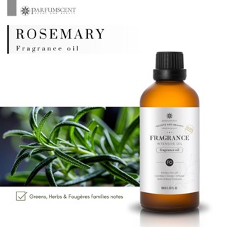 PARFUMSCENT หัวน้ำหอม Rosemary Fragrance Oil FOG5076720