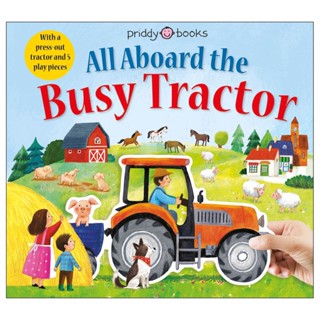 หนังสืออังกฤษใหม่ All Aboard the Busy Tractor (Board Book) [Hardcover]