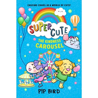 หนังสืออังกฤษใหม่ The Kindness Carousel (Super Cute) [Paperback]