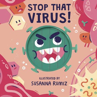 หนังสืออังกฤษใหม่ Stop that Virus! (Board Book) [Hardcover]