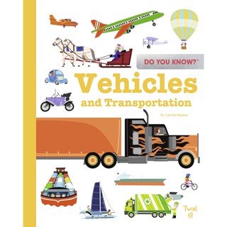 หนังสืออังกฤษใหม่ Do You Know?: Vehicles and Transportation [Hardcover]