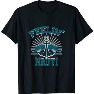 เสื้อยืด Funny Boat Captain Boating Lake Gift Feelin Nauti