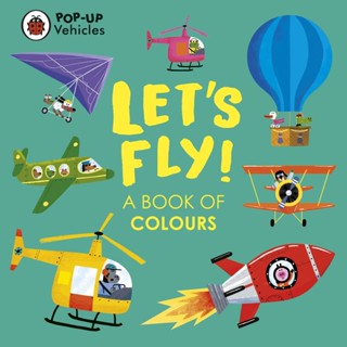 Asia Books หนังสือภาษาอังกฤษ POP-UP VEHICLES: LETS FLY!: A BOOK OF C