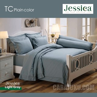 JESSICA ชุดผ้าปูที่นอน สีเทาอ่อน LIGHT GRAY #เจสสิกา ชุดเครื่องนอน ผ้าปู ผ้าปูเตียง ผ้านวม ผ้าห่ม สีพื้น