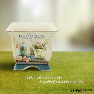 U-RO DECOR รุ่น BAROQUE-L (บาร์รู้ค-แอล) กระถางต้นไม้ flower pot ขนาดสินค้า W 21 x D 21 x H 18 CM.