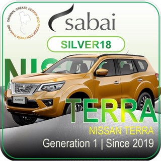 SABAI ผ้าคลุมรถยนต์ NISSAN TERRA 2019 เนื้อผ้า SILVER18 ซิลเวอร์โค้ท คลุมง่าย เบา สบาย #ผ้าคลุมสบาย ผ้าคลุมรถ sabai cover ผ้าคลุมรถกะบะ ผ้าคลุมรถกระบะ