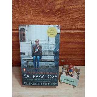 EAT PRAY LOVE (ELIZABETH GILBERT)