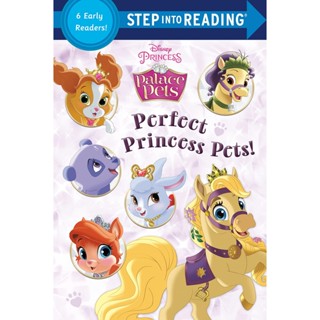 NEW! หนังสืออังกฤษ Perfect Princess Pets! (Disney Princess: Palace Pets) (Step into Reading) [Paperback]