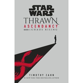 NEW! หนังสืออังกฤษ Star Wars: Thrawn Ascendancy : (Book 1: Chaos Rising) (Thrawn Ascendancy) [Paperback]