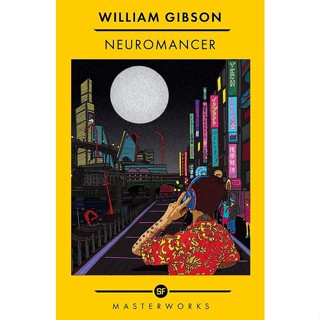 NEW! หนังสืออังกฤษ Neuromancer : The Best of the SF Masterworks (S.F. Masterworks) [Paperback]