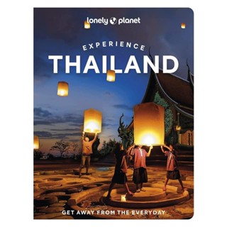 NEW! หนังสืออังกฤษ Lonely Planet Experience Thailand (Travel Guide) [Paperback]