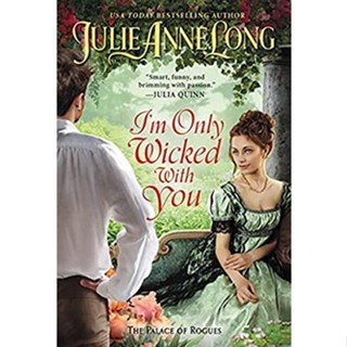 NEW! หนังสืออังกฤษ Im Only Wicked with You : The Palace of Rogues (The Palace of Rogues) [Paperback]