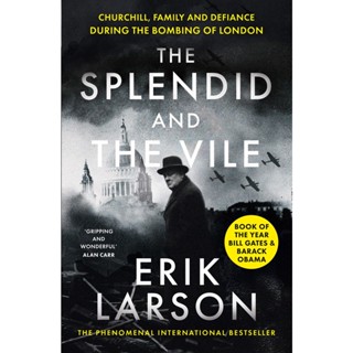 NEW! หนังสืออังกฤษ The Splendid and the Vile : Churchill, Family and Defiance during the Bombing of London [Paperback]