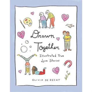 NEW! หนังสืออังกฤษ Drawn Together : Illustrated True Love Stories [Hardcover]