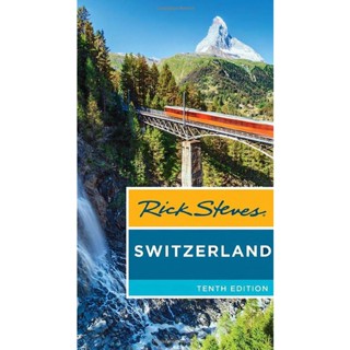 NEW! หนังสืออังกฤษ Rick Steves Switzerland (Tenth Edition) [Paperback]