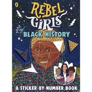 NEW! หนังสืออังกฤษ Rebel Girls of Black History [Paperback]