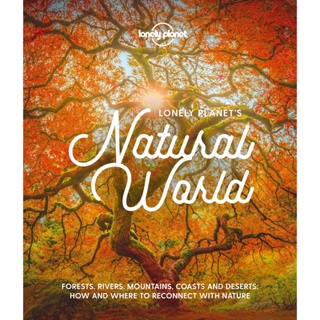 NEW! หนังสืออังกฤษ Lonely Planets Natural World (Lonely Planet) [Hardcover]