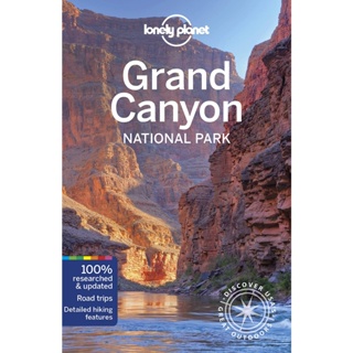 NEW! หนังสืออังกฤษ Lonely Planet Grand Canyon National Park (National Parks Guide) (6TH) [Paperback]
