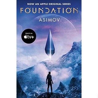 NEW! หนังสืออังกฤษ Foundation (Apple Series Tie-in Edition) (Foundation) [Paperback]